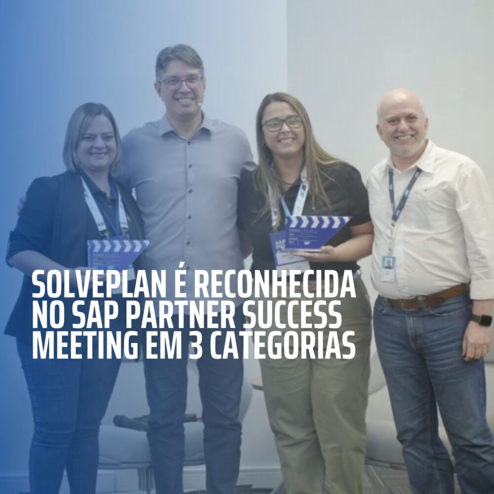 Solveplan é reconhecida no SAP Partner Success Meeting em 3 categorias